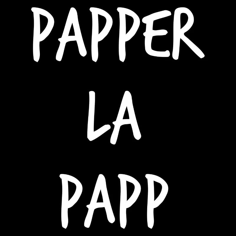 Spruch - Papperlapapp