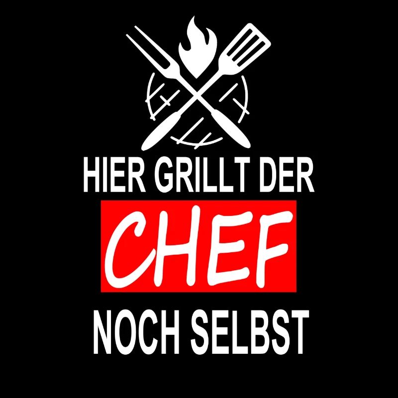 HIER GRILLT DER CHEF NOCH SELBST