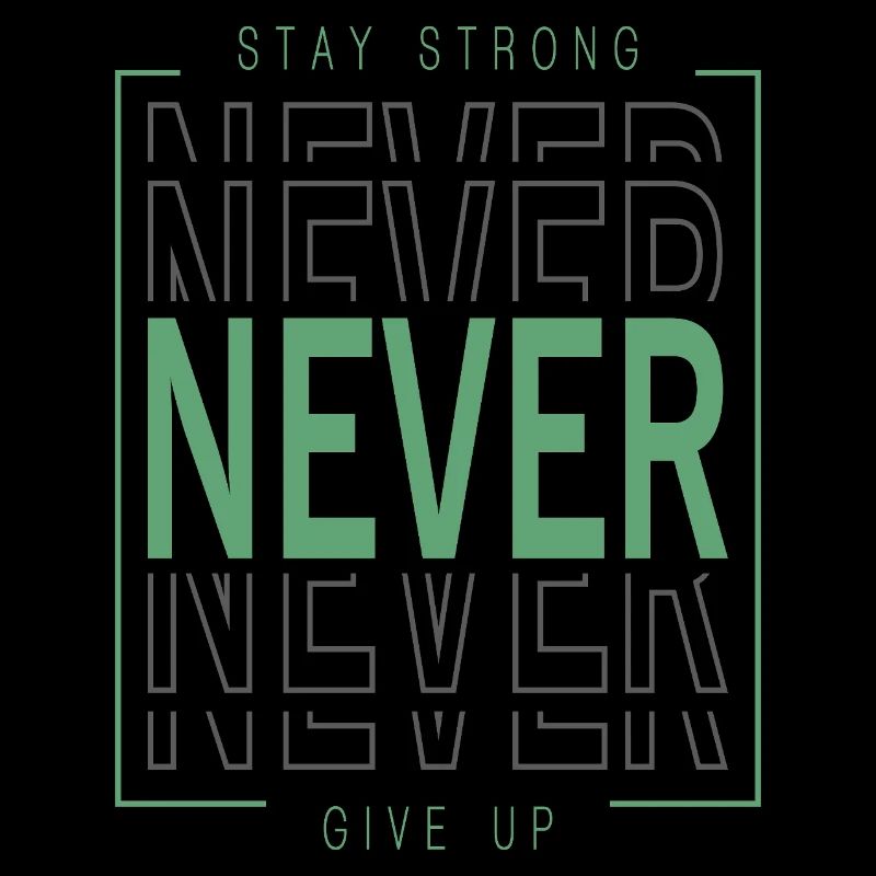 nevergiveup