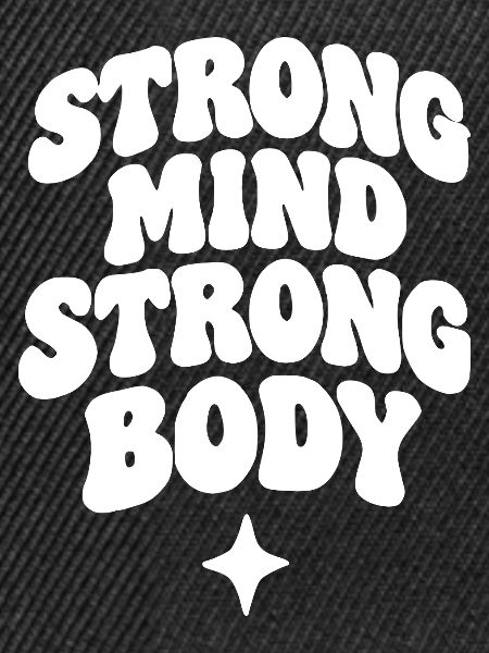 Strong Mind Strong Body