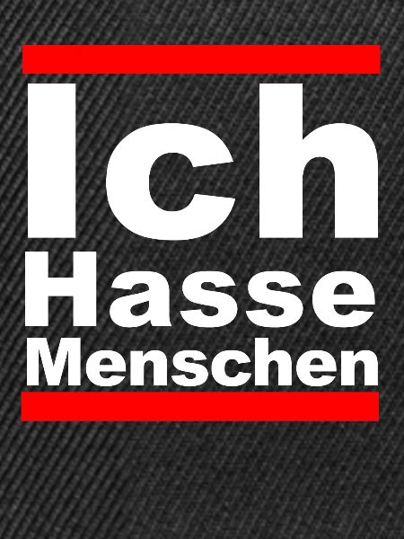 Ich Hasse Menschen