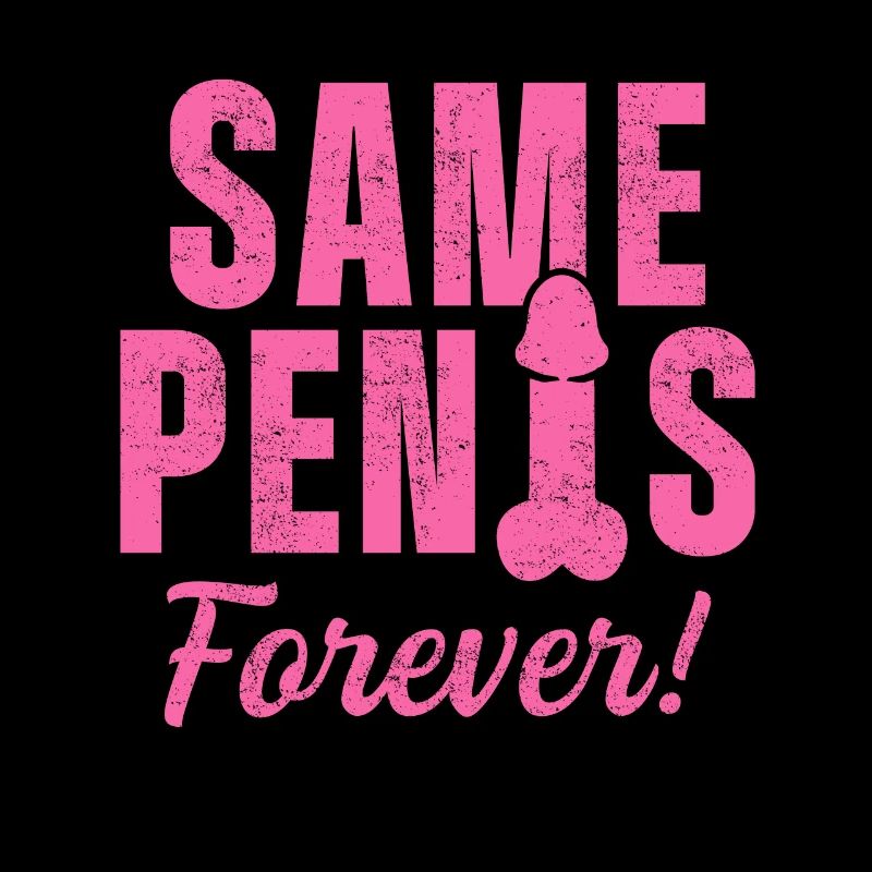 Same Penis forever