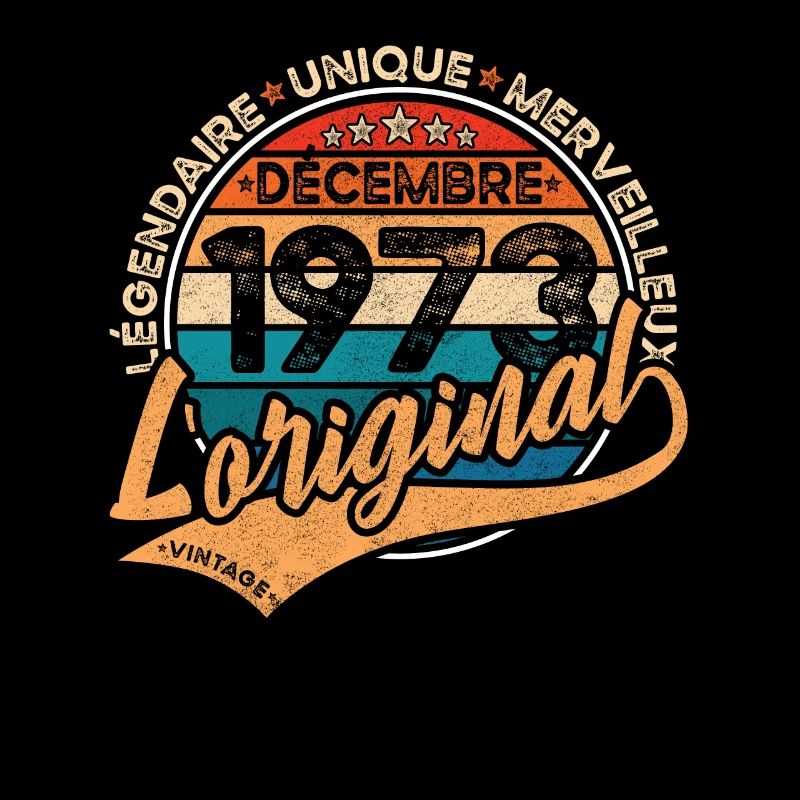 Birthday December 1973 L'original 1973 Décembre