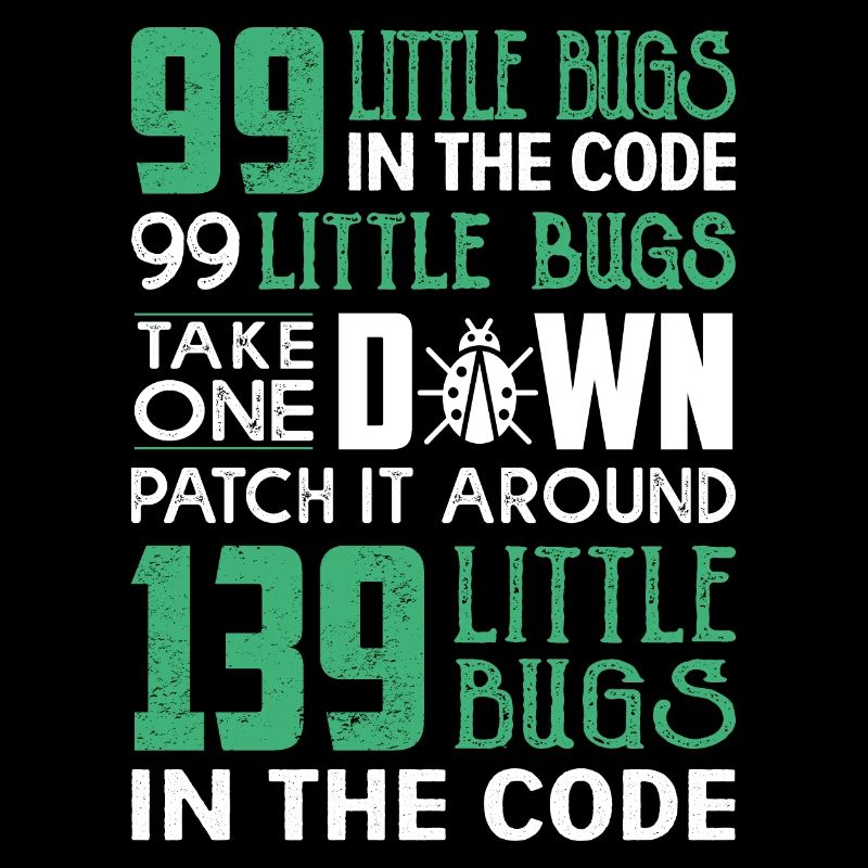 99 little bug in the code