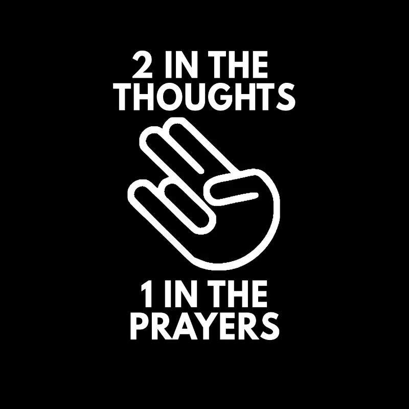 Funny Shocker Thoughts Prayers Joke Crude