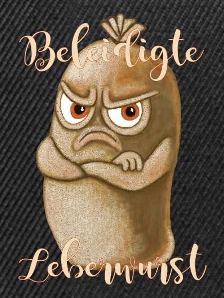 Beleidigte Leberwurst