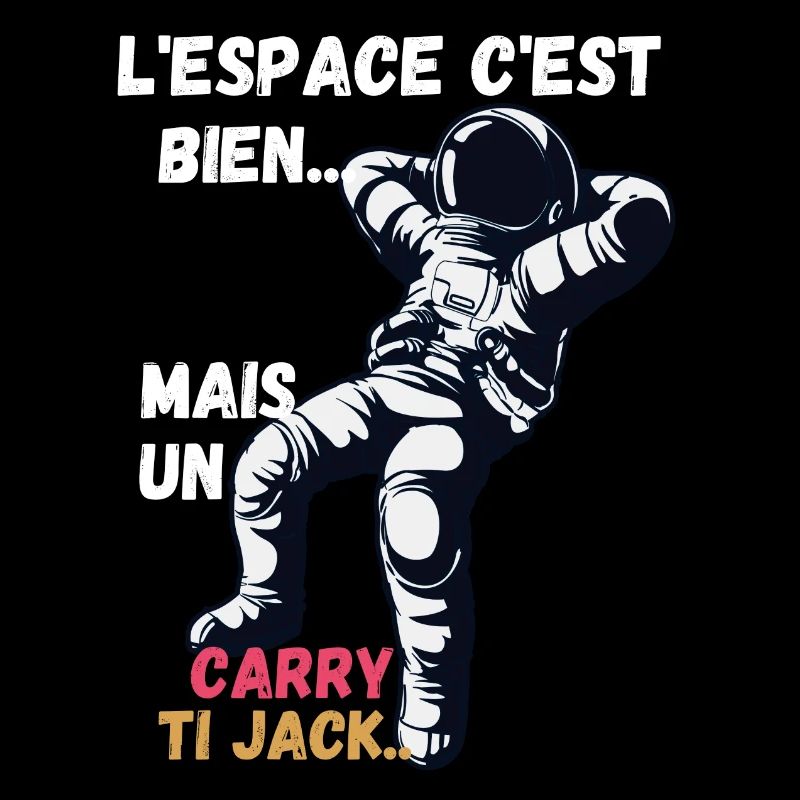 L'Espace c'est bien, mais un carry ti jack...