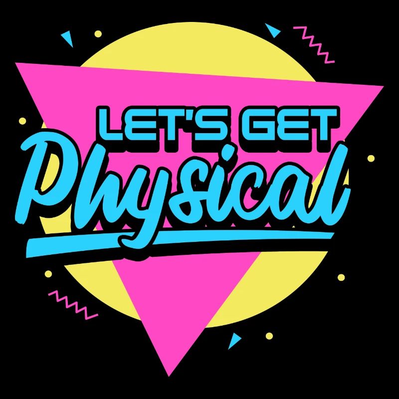 Lets Get Physical