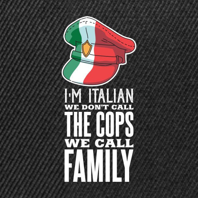 Ich bin Italiener, wir rufen Familie nicht Polizei