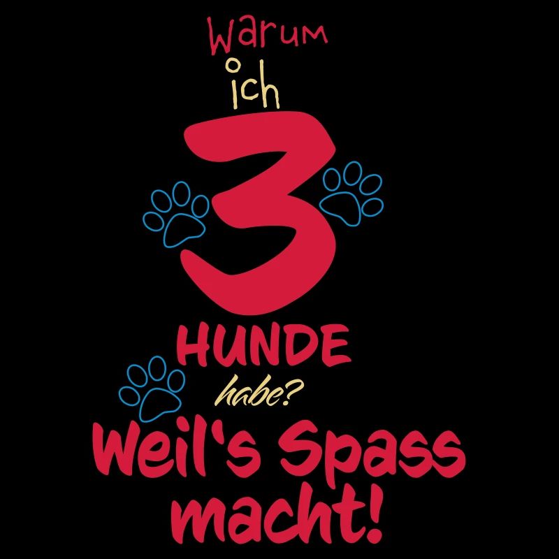 Warum ich 3 Hunde habe mit Pfoten
