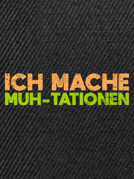 Ich Mache Muh-tationen