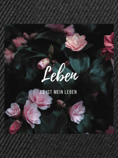 Es ist mein Leben