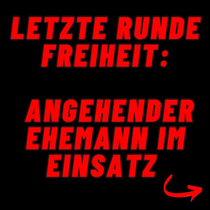 Junggesellenabschied - Ehemann Im Einsatz