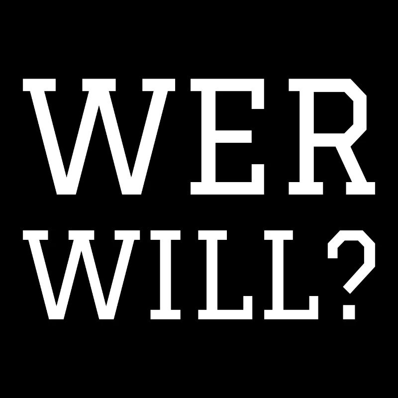 WER WILL