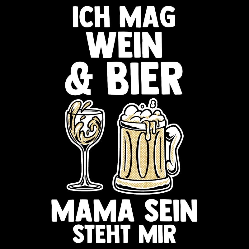 Mutter Wein Bier Mama