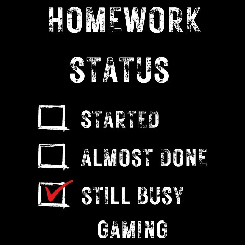 gaming funny homework status with white text