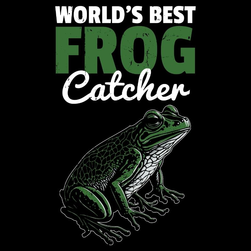 Worlds Best Frog Catcher Cool Toad Herpetologist A