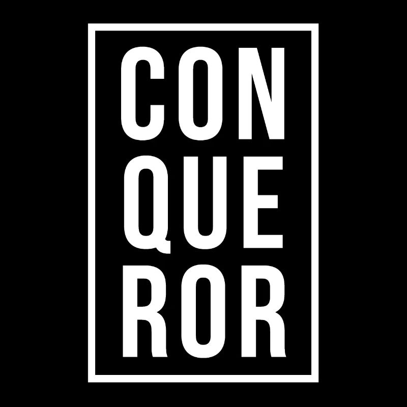 Conqueror!