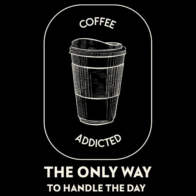 Coffee addicted