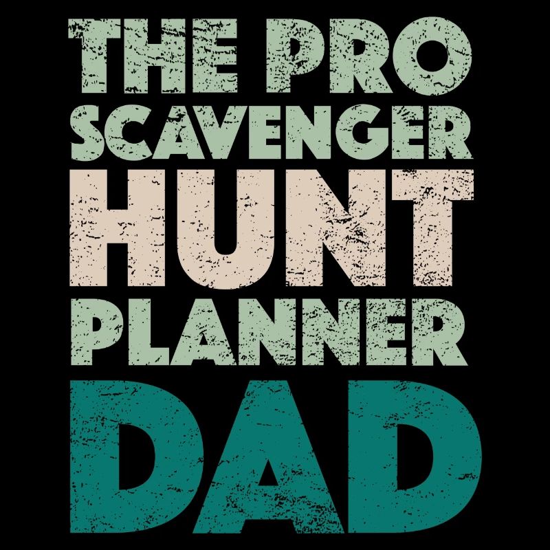 The Pro Scavenger Hunt Planner Dad