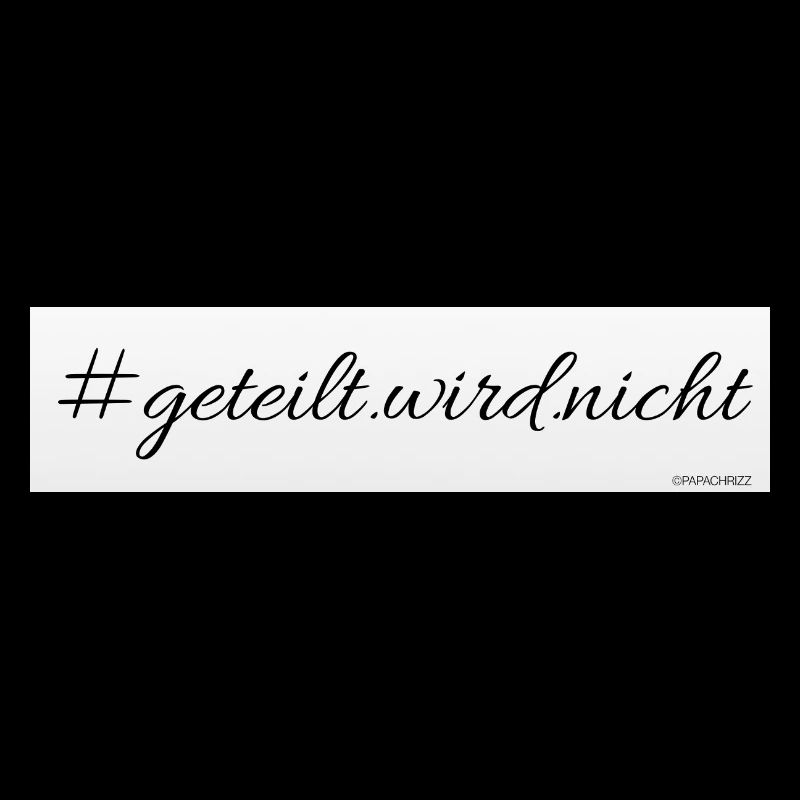 #geteilt.wird.nicht