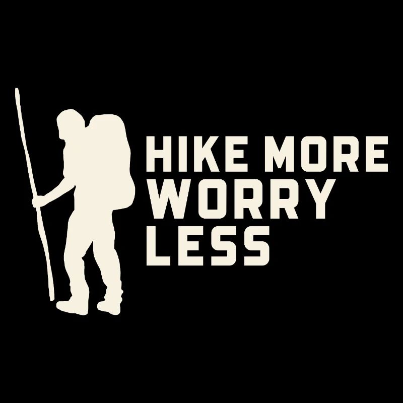 Hike More, Worry Less