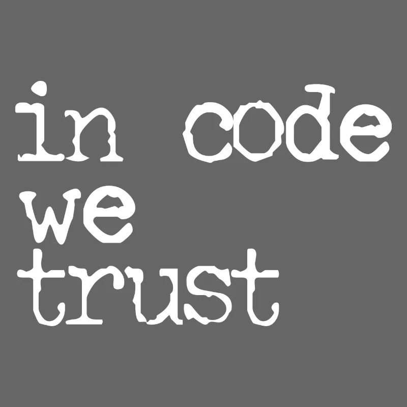In Code We Trust 2