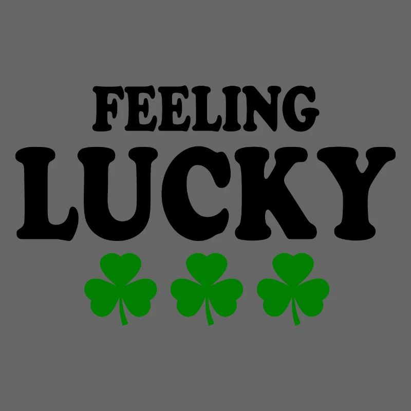 feeling lucky