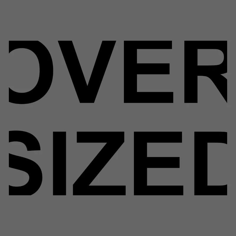 Oversized Slogan