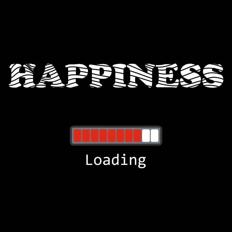 HAPPINESS LOADING