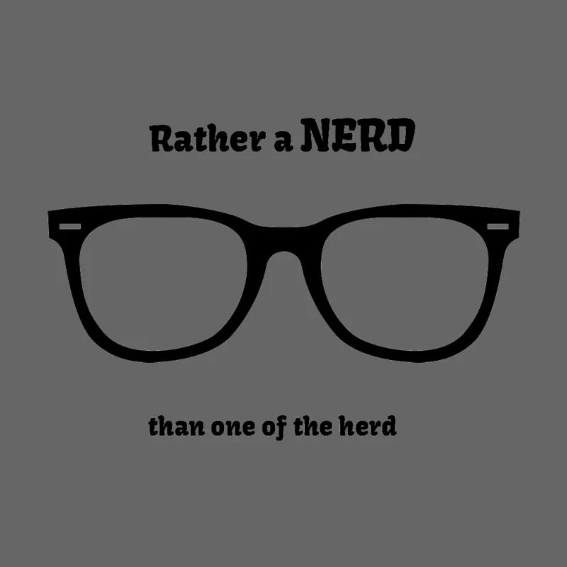 Eher ein Nerd