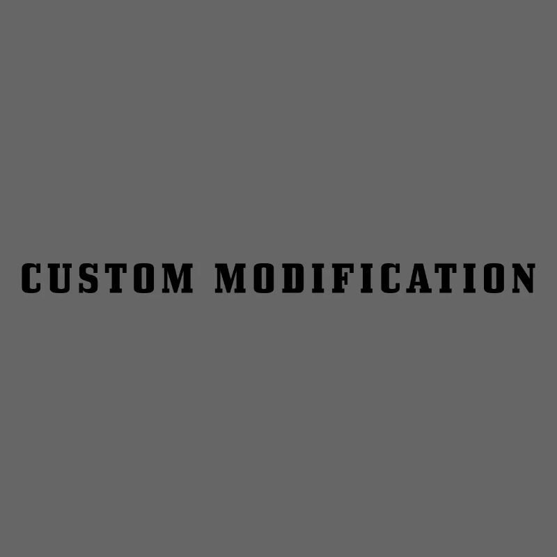 Custom Modification