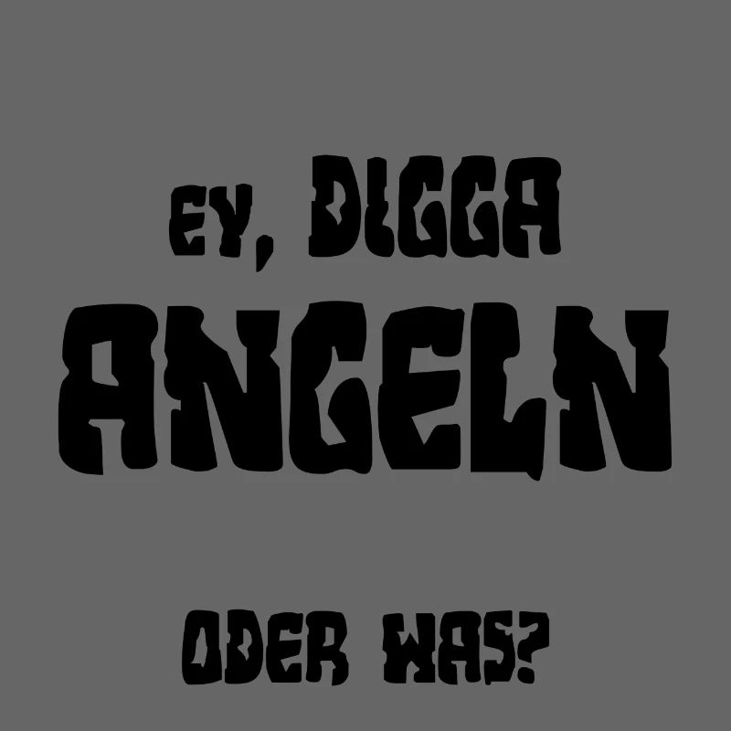 Ey Digga Angeln oder was Geschenkideen Angler fish