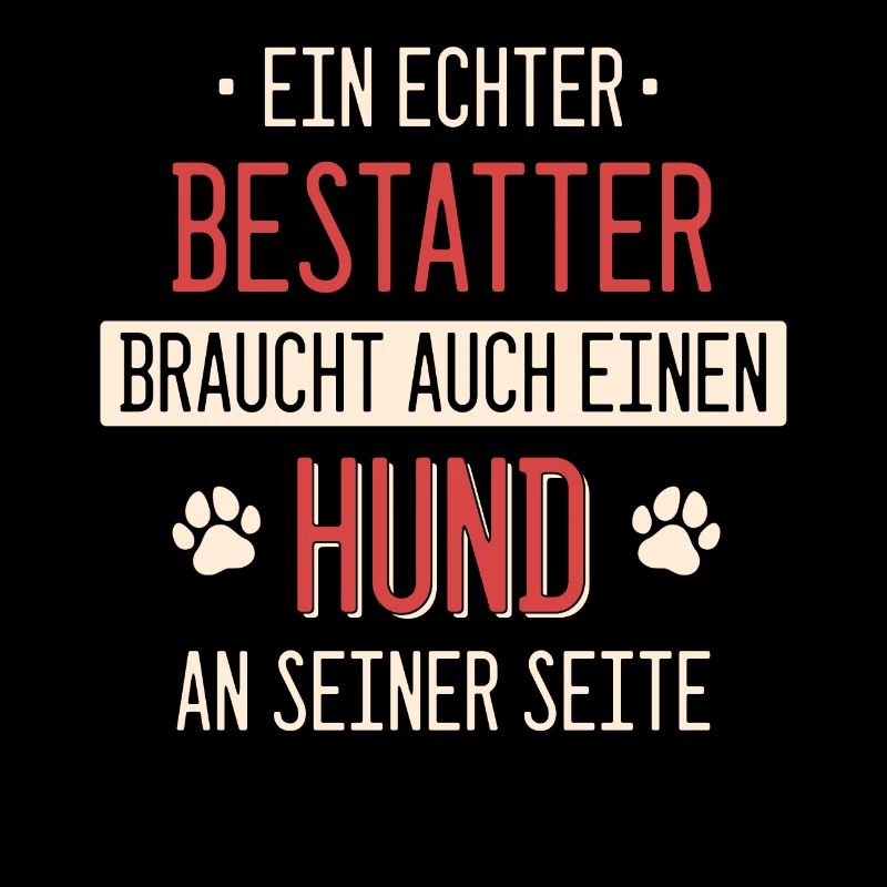 Bestatter Bestatter Totengräber Beruf Spruch