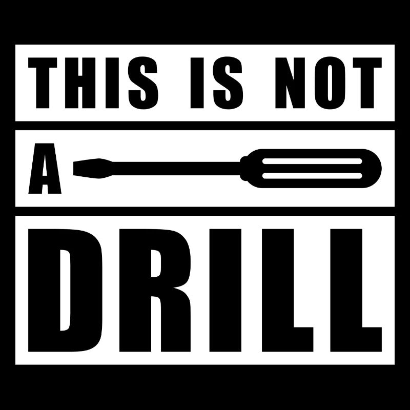 This Is Not A Drill