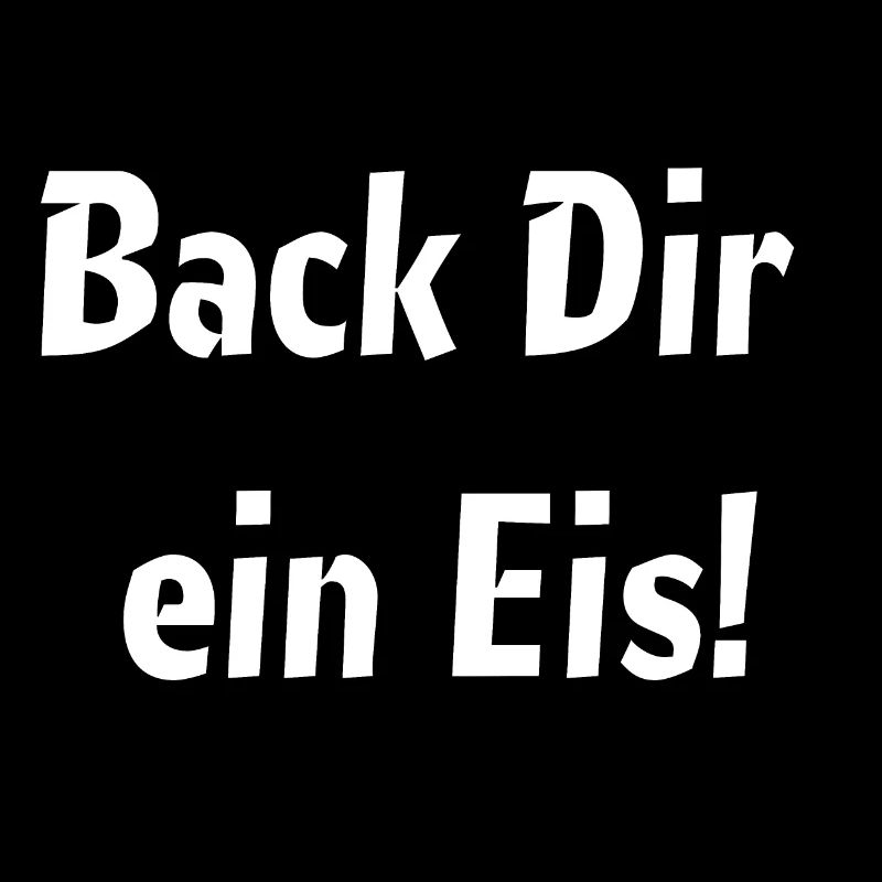 Back Dir Ein Eis