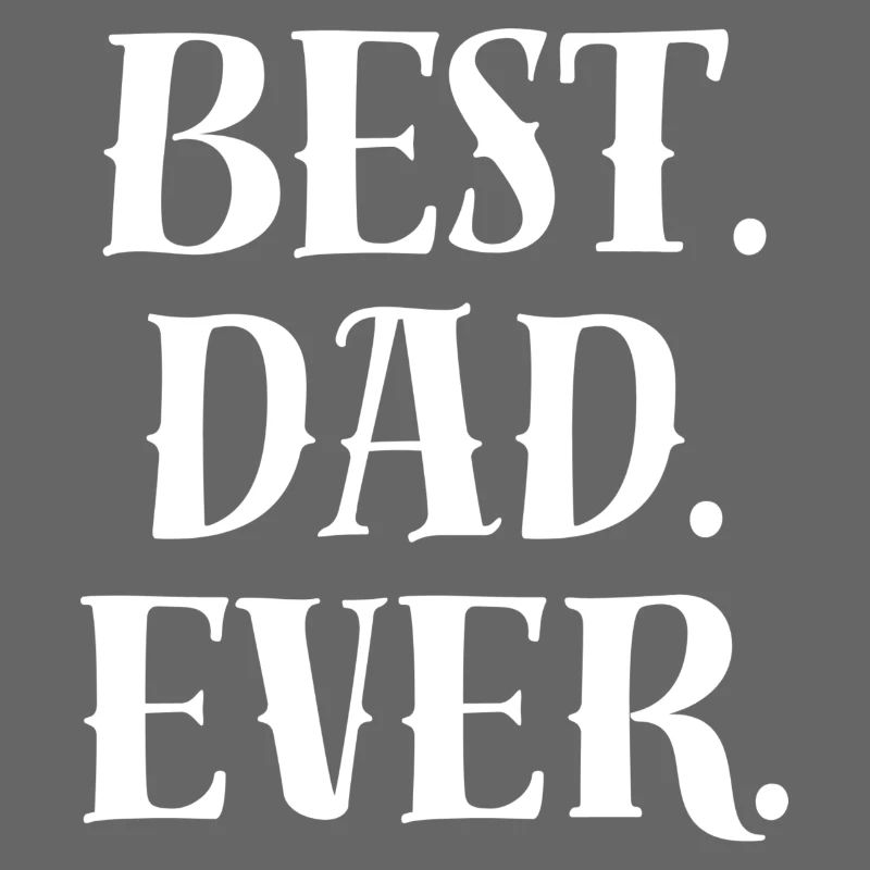 Best Dad Statement