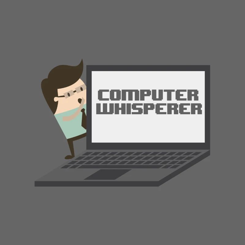 Computer Whisperer - Computer nerd and understander.