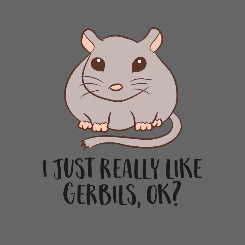 J’aime les souris de course Gerbil Tout simplement, d’accord ?