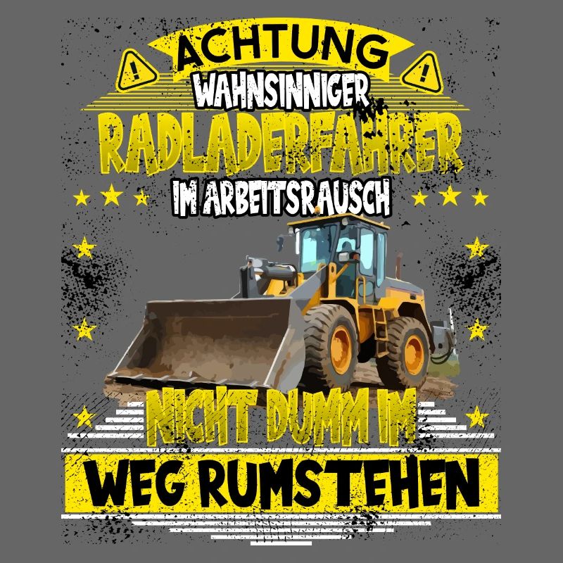Radladerfahrer Bauarbeiter Baustelle