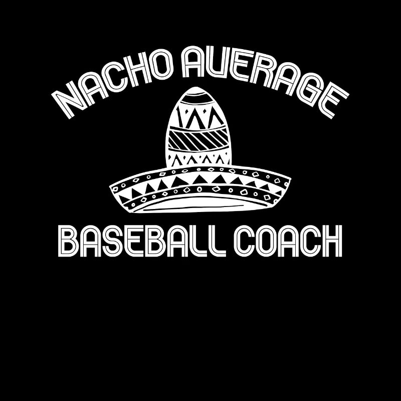 Nacho Average Baseball Coach Trainer