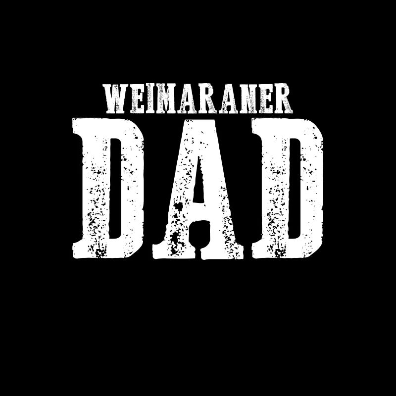 Weimaraner Dad