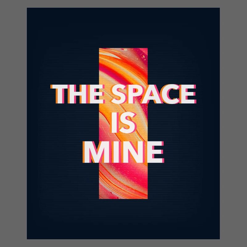 L’espace est à moi