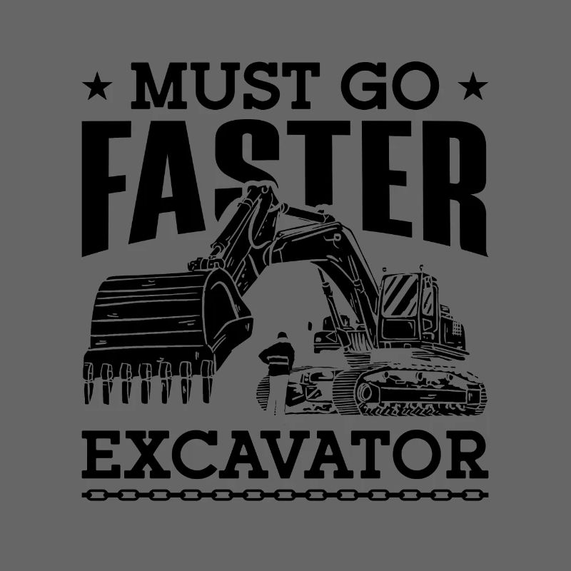 Excavator Construction workers Excavator driver Gift idea