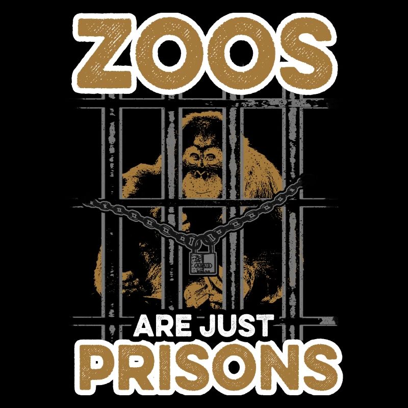 Zoos Are Just Prisons Anti Protesting Animal