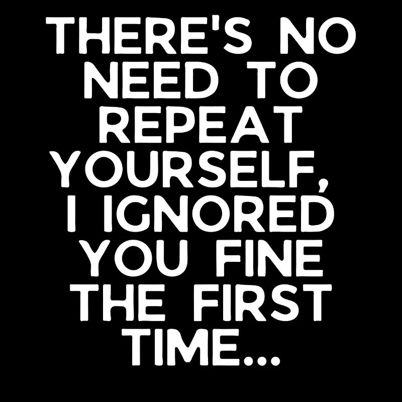 Humorous Ignoring Introvert Sarcastically Ironic