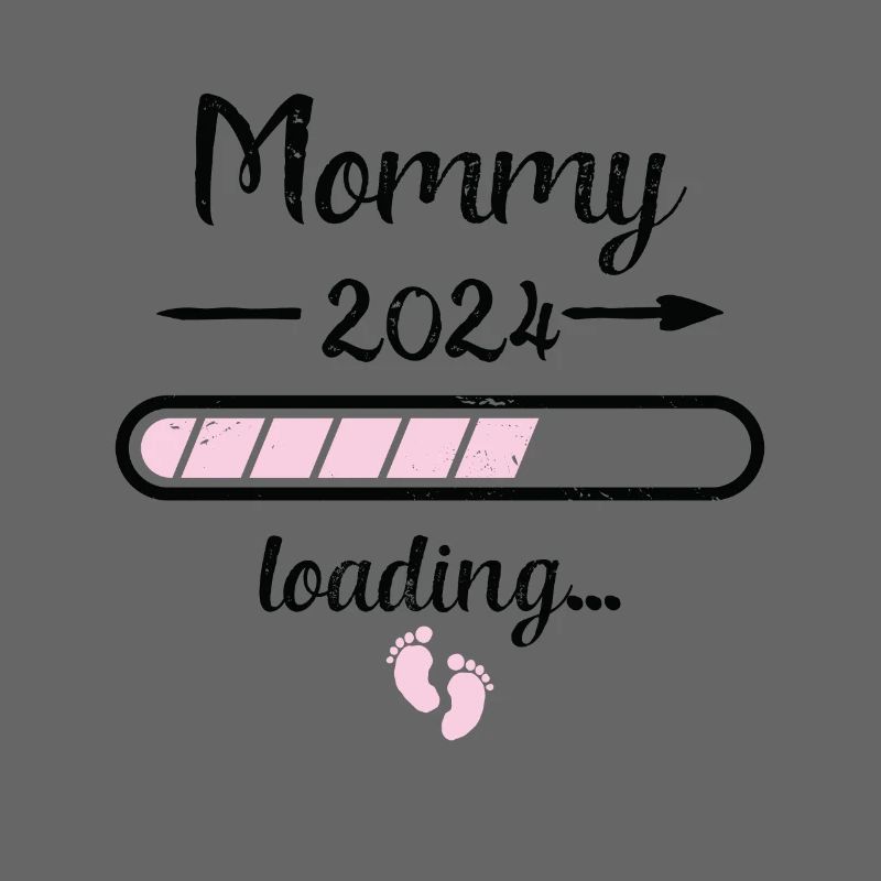 Mommy 2024 Loading Schwangerschaft Mutter Mutter
