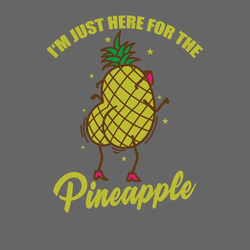 I'm just here for the Pineapple Frucht