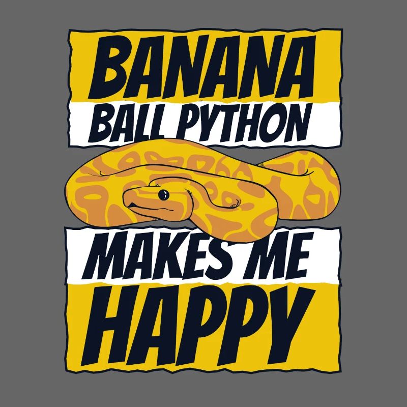 Makes Me Happy Schlange Python Banana Ball Python