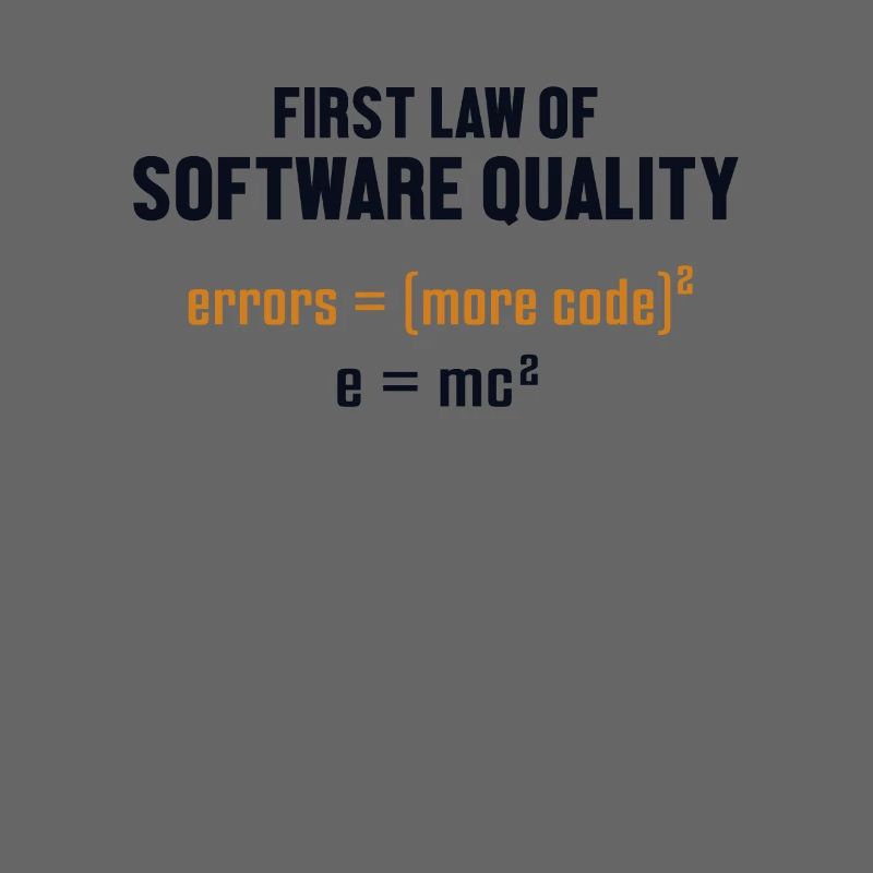 First Law of Software Quality Developer Coder